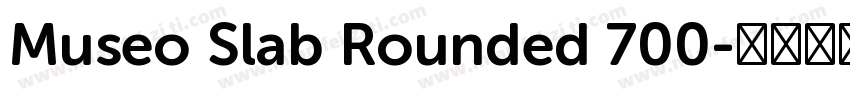 Museo Slab Rounded 700字体转换